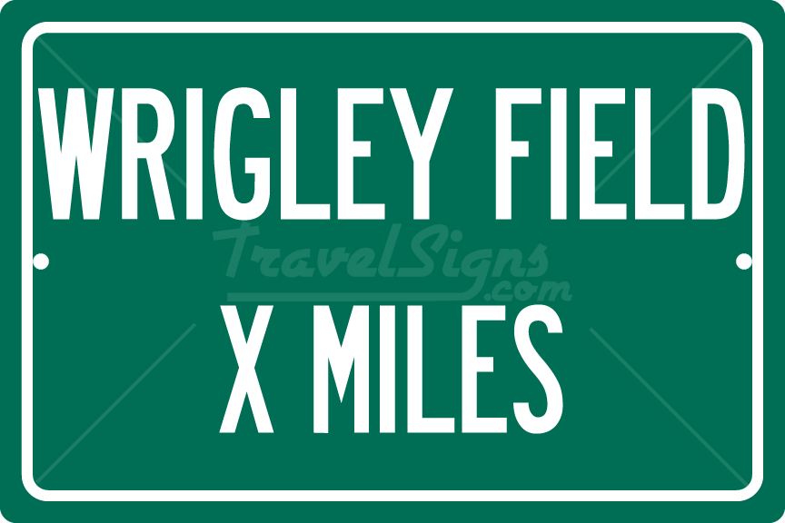 Wrigley Field Signs – Travelsigns